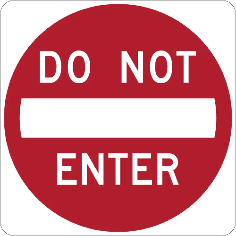 Red square sign with a single white horizontal bar and the words DO NOT ENTER.